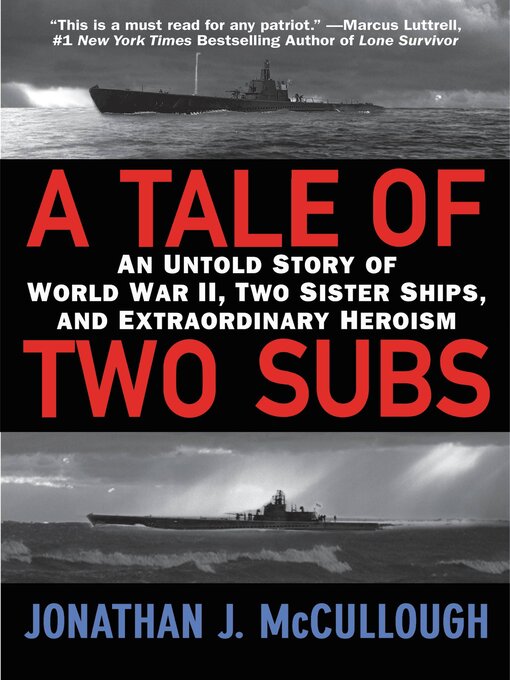 Title details for A Tale of Two Subs by Jonathan J. McCullough - Available